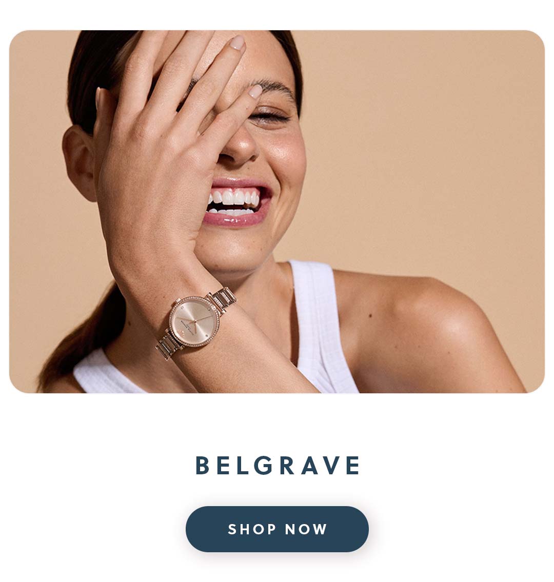 An Olivia Burton watch worn by woman with text belgrave shop now